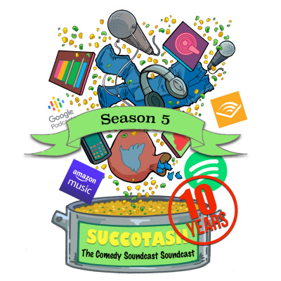 Succotash, The Comedy Soundcast Soundcast