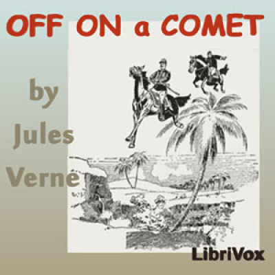 Off on a Comet by VERNE, Jules