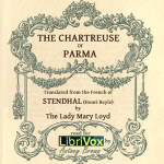 Chartreuse of Parma (The Charterhouse of Parma), The by STENDHAL