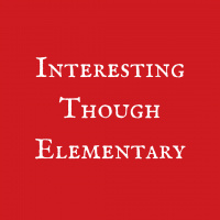 Interesting Though Elementary