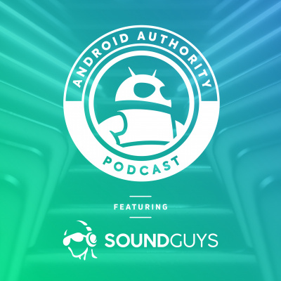 Android Authority Podcast