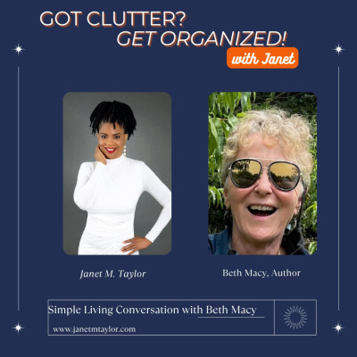 Got Clutter? Get Organized! With Janet