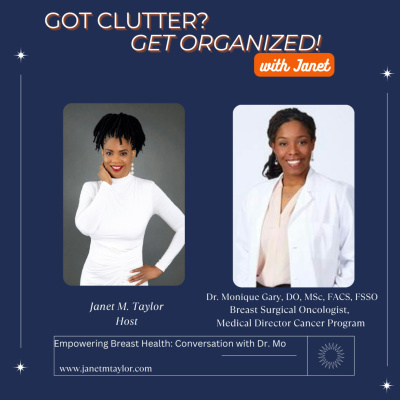 Got Clutter? Get Organized! With Janet