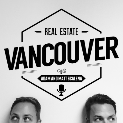 Vancouver Real Estate Podcast