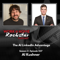 WHR 3.237: The AI LinkedIn Advantage with Al Kushner