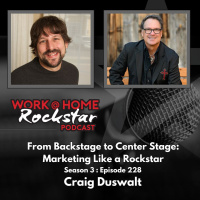 WHR 3.228: From Roadies to Rockstar Entrepreneurs: Insights with Craig Duswalt