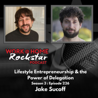 WHR 3.226: Lifestyle Entrepreneurship  the Power of Delegation
