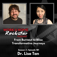 WHR 3.181: From Burnout to Bliss: Transformative Journeys with Dr. Lisa Tan
