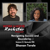 WHR 3.198: Navigating Success and Boundaries with Shanan Terale