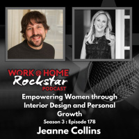 WHR 3.178: Empowering Women through Interior Design and Personal Growth with Jeanne Collins