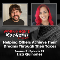 WHR 3.99 : Helping Others Achieve Their Dreams Through Their Taxes with Liza Quinones
