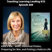 Linda Stewart Henley - Kates War: WWII, Historical Fiction, Preparing for War, and Putting Life on Hold - 669