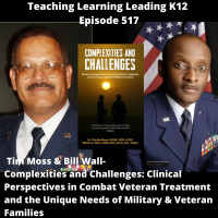 Tim Moss  Bill Wall - Complexities  Challenges: Clinical Perspectives in Combat Veteran Treatment and the Unique Needs of Military  Veteran Families - 517