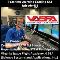 Jason Dietrich - Certified NASA STEM Educator: Hyperlexia, Building STEM participation, Virginia Space Flight Academy,  SSAI - 636