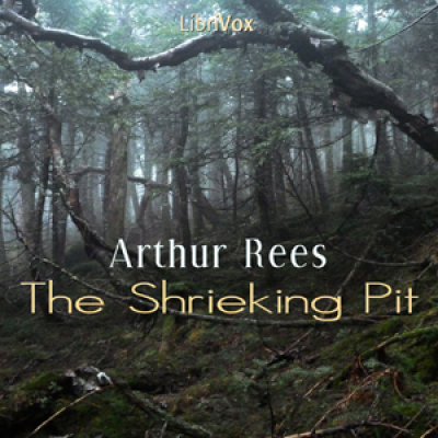 Shrieking Pit, The by REES, Arthur J.
