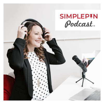 Simple Pin Podcast: Simple Ways To Boost Your Business Using Pinterest