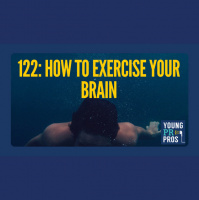 Episode 122: How to Exercise your Brain