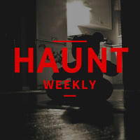 Haunt Weekly - Episode 126 - Crafting a Villain