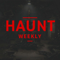 Haunt Weekly - Episode 109 - Layers of Fear