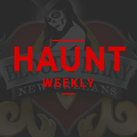 Haunt Weekly - Episode 129 - When Tours Get Too Real