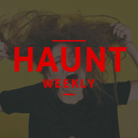 Haunt Weekly - Episode 202 - 7 Things Haunts Do to Tick Us Off