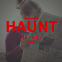 Haunt Weekly - Episode 208 - October/November News