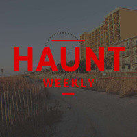 Haunt Weekly - Episode 341 - Myrtle Beach Haunts