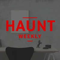 Haunt Weekly - Episode 117 - Haunt Flyers