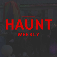 Haunt Weekly - Episode 101 - Our 2017 Season