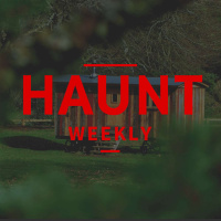 Haunt Weekly - Episode 163 - Small Haunts