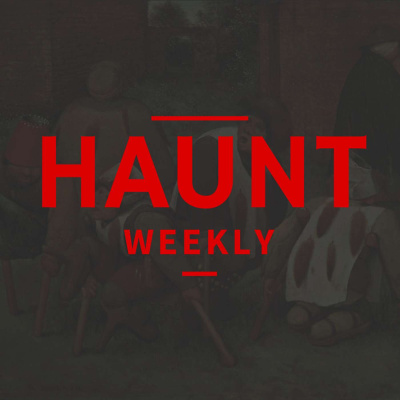 Haunt Weekly