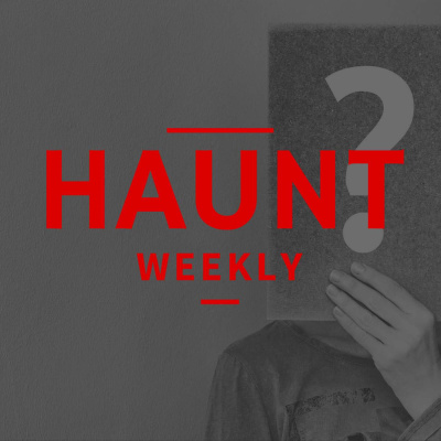 Haunt Weekly