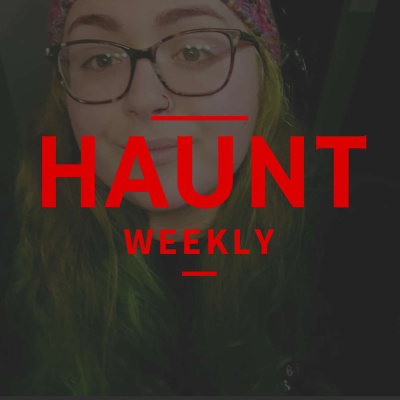 Haunt Weekly