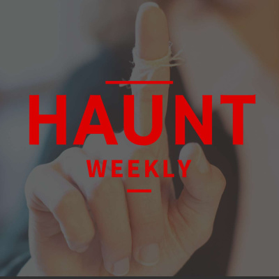 Haunt Weekly