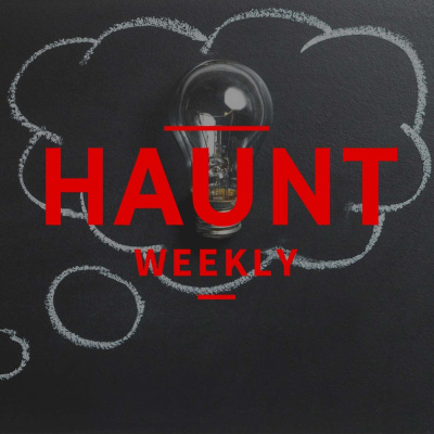 Haunt Weekly