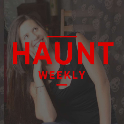 Haunt Weekly