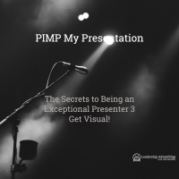 LA 067: The Secrets to being an Exceptional presenter 3 - Get Visual!