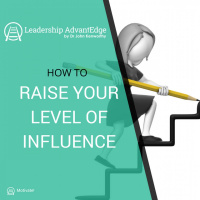 LA 047: How to Raise Your Level of Influence