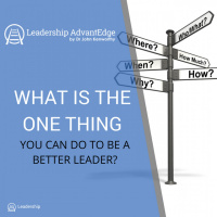 LA 048: What is the ONE thing you can do to be a better leader?
