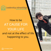 LA 031: How to be at Cause for your Life and Creative Success