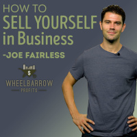 How to SELL YOURSELF in Business - Joe Fairless