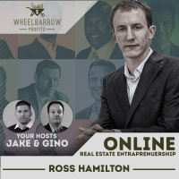 Online Real Estate Entrepreneurship with Ross Hamilton