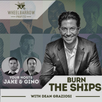 Burn The Ships with Dean Graziosi