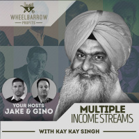 Multiple Income Streams with Kay Kay Singh