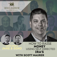 How to raise money using Self Directed IRAs with Scott Maurer