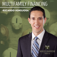 Multifamily Financing with Ricardo Hinojosa