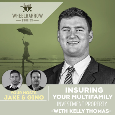 Wheelbarrow Profits Podcast: Multifamily Real Estate Investment