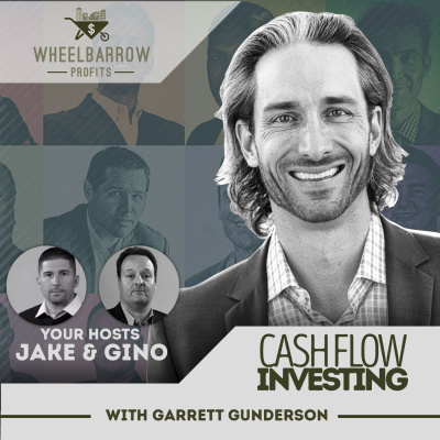 Wheelbarrow Profits Podcast: Multifamily Real Estate Investment