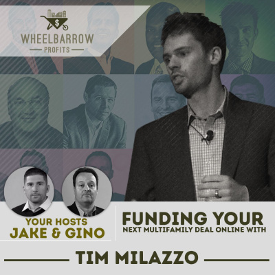 Wheelbarrow Profits Podcast: Multifamily Real Estate Investment