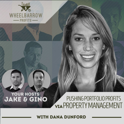 Wheelbarrow Profits Podcast: Multifamily Real Estate Investment
